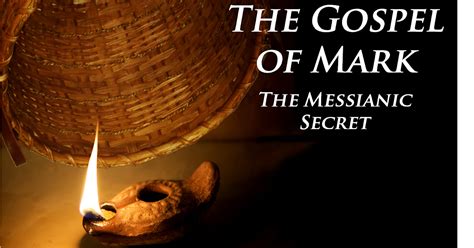 messianic secret in mark's gospel